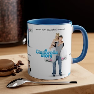 A Cinderella Story Mug, A Cinderella Story Coffee Mug, Movie Mug, Coffee Cup, Ceramic Mug, Coffee Gifts, Coffee Lover Gift
