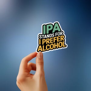 IPA: 私はアルコールが好き - ホップ好きのための面白いビールステッカー、バーカートのセンス、男の隠れ家の装飾