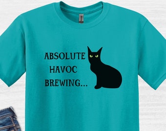 Funny Cat T-Shirt: Absolute Havoc Brewing, Chaos Creator Tee