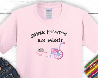 Princesses Use Wheels T-Shirt: Inclusive Kids Tee