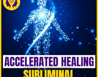 Accelerated Healing Subliminal - Heal Any Disease and Cure Illness Fast!