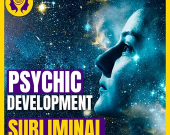 Unterschwellige psychische Entwicklung – Entfesseln Sie Ihre psychischen Kräfte!