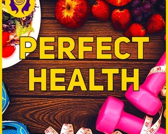 Perfect Health Subliminal - Improve Your Health and Fitness!