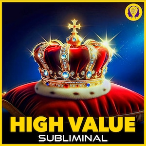 Puede incluir: Una corona dorada con terciopelo rojo y joyas azules se sienta sobre un cojín de terciopelo rojo. El texto "HIGH VALUE SUBLIMINAL" está escrito en letras amarillas debajo de la corona.
