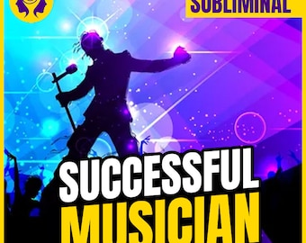 May include: A silhouette of a musician performing on stage in front of a crowd. The text "SUBLIMINAL" appears in the top right corner of the image. The text "SUCCESSFUL MUSICIAN" appears in large yellow letters in the bottom center of the image.