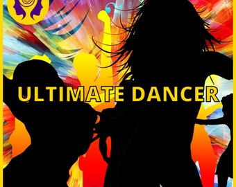 Ultimate Dancer Subliminal – Improve Your Dancing Skills