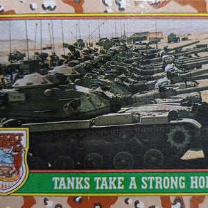 1991 Desert Storm 40 Tanks prendono una forte presa Topps Trading Card TC CC o migliore offerta