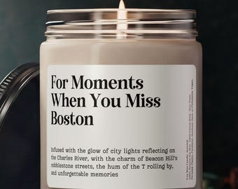 When You Miss Boston Candle, Boston Moving Away Gift Keepsake, Personalized Boston Farewell Souvenir Friend Moving Out Gift, Massachusetts