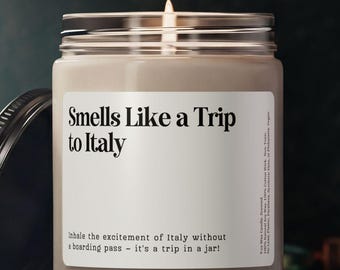 Smells Like A Trip To Italy Candle, Customizable Italy Candle, Italy Surprise Trip Announcement Candle, Italy Vacation Birthday Trip Reveal