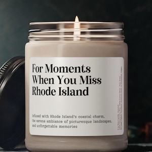 When You Miss Rhode Island Candle, Rhode Island Moving Away Gift RI Keepsake Personalized Farewell Souvenir Friend Moving Out State to State