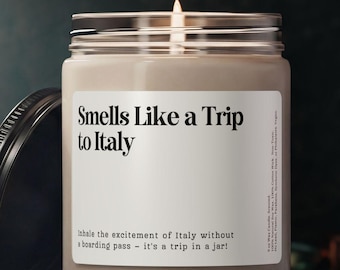 Smells Like A Trip To Italy Candle, Customizable Italy Candle, Italy Surprise Trip Announcement Candle, Italy Vacation Birthday Trip Reveal