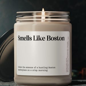 Smells Like Boston Candle, Personalized Boston Gift, Funny Boston Trip Keepsake, Boston Travel Gift, Boston Nostalgic, Anniversary Candle