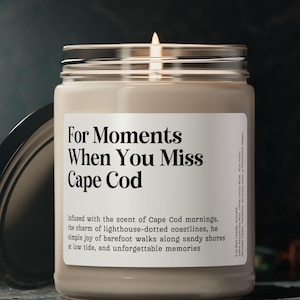 When You Miss Cape Cod Gift Customized Candle, Cape Cod Vacation Gift Cape Cod Massachusetts Moving Away Keepsake Cape Cod Farewell Souvenir