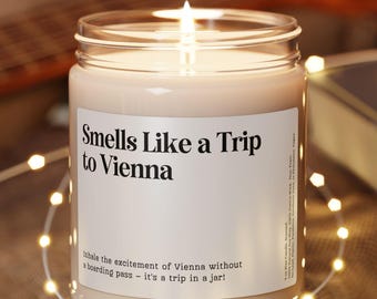 Smells Like a Trip To Vienna Candle, Customizable Vienna Gift Surprise Trip, Girls Trip Vacation Birthday Trip Reveal Anniversary Gift Decor
