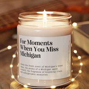 Vela "Cuando extrañas Michigan", regalo para mudarse de Michigan, recuerdo, souvenir personalizado de despedida de Michigan, regalo para un amigo que se muda de estado a estado