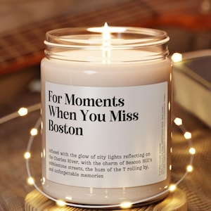 When You Miss Boston Candle, Boston Moving Away Gift, Personalized Massachusetts Farewell Souvenir, Customizable Friend Leaving Keepsake