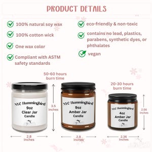 May include: Three NYC Hummingbird candles in clear and amber jars with black lids. The labels indicate 9oz and 4oz sizes. The candles are made with natural soy wax and cotton wicks. The text "PRODUCT DETAILS" is at the top.