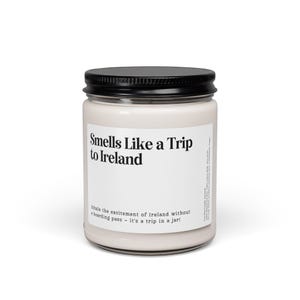 Customizable Trip Reveal "Smells Like a Trip to Ireland" Gift Candle Clear Jar 9oz