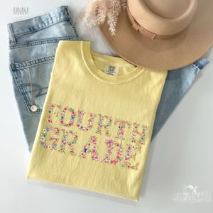 Fourth Grade Teacher Shirt Comfort Colors®, Fourth Grade Shirt, 4th Grade Teacher Shirt, Gift For Teacher Floral Teacher Appreciation Tshirt