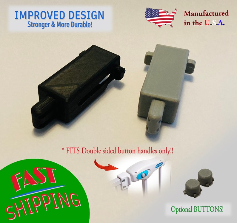 May include: Two plastic safety gate replacement parts, one black and one gray, with the text "IMPROVED DESIGN" and "Manufactured in the U.S.A." The image also includes the text "* FITS Double sided button handles only!!" and "Optional BUTTONS!"