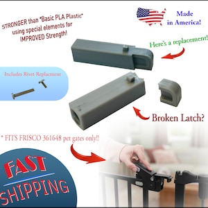 May include: Gray plastic pet gate latch replacement parts. The image shows the replacement parts, including a rivet replacement, with the text "Here's a replacement!" and "Broken Latch?" The text also says "Made in America!"