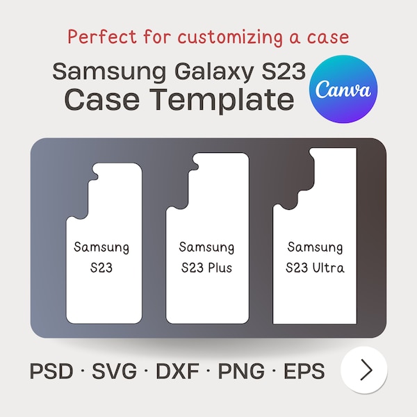 Samsung Galaxy S23 Series Case Template, Phone Case Template, SVG, Dxf, PNG, PSD, 8.5" x 11" sheet, Cricut, Perfect for customizing a case