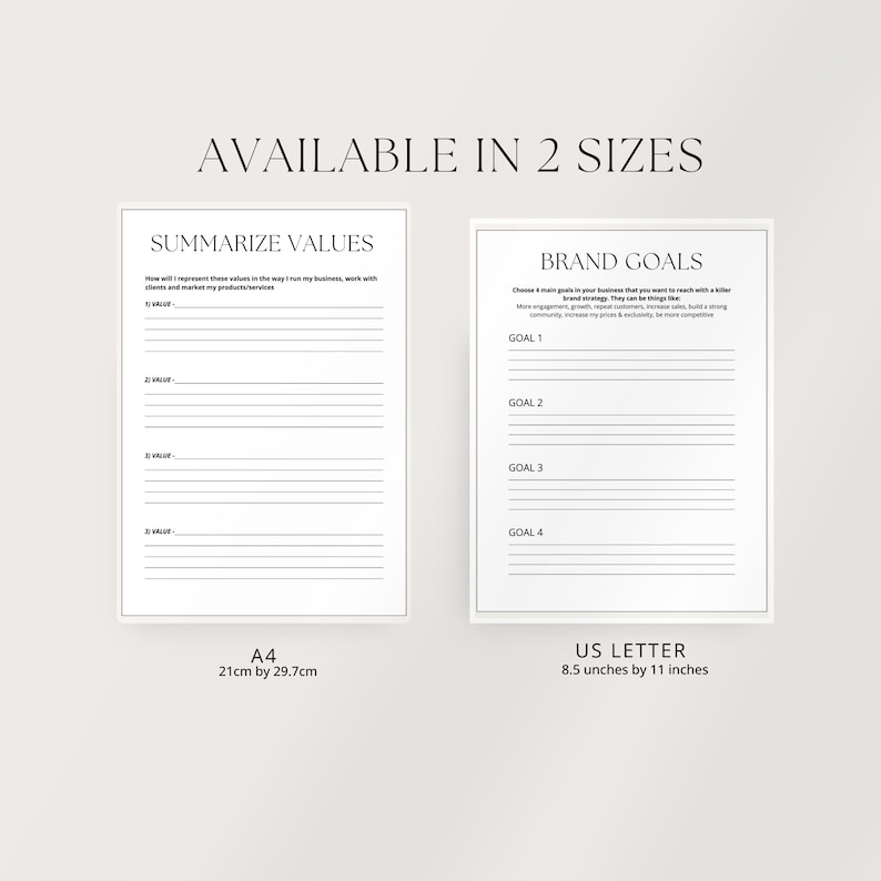 May include: Two white sheets of paper with text, one labeled "SUMMARIZE VALUES" and the other "BRAND GOALS." The "SUMMARIZE VALUES" sheet is A4 size, 21cm by 29.7cm. The "BRAND GOALS" sheet is US Letter size, 8.5 inches by 11 inches. The text "AVAILABLE IN 2 SIZES" is at the top.