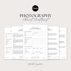 May include: A stack of white photography client contract templates with black text. The top sheet reads "Photography Client Contract" in elegant script. The Canva logo is in the top left corner. The bottom of the image reads "Editable templates!"