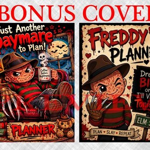 May include: Two rectangular planner covers featuring a cartoon character with a brown fedora, a red and green striped sweater, and a bladed glove. The left cover reads Just Another Daymare to Plan! and the right cover reads Freddy's Planner.