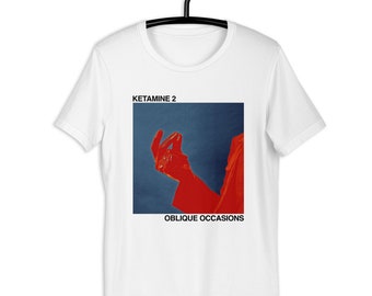 ketamine 2 unisex t-shirt