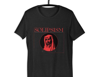 solipsism unisex t-shirt