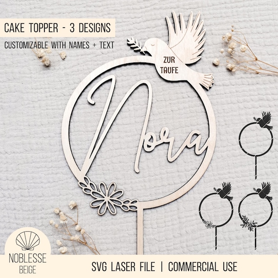 SVG Laserdatei - Cake Topper Taufe Kommunion Konfirmation Firmung, Taube im Kranz, Blumen, 3 Designs, 2 Steckerlängen, mit Gewerbelizenz