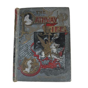 The Pathway Of Life by T De Witt Talmage 1889 Antique Book