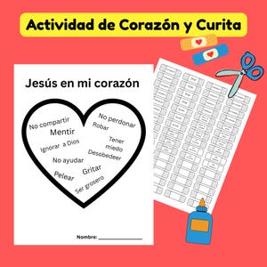 May include: A worksheet with the text "Jesús en mi corazón" and a heart shape containing negative behaviors. Additional elements include a sheet with fill-in-the-blank prompts, bandages, scissors, and glue, all set against a red background.