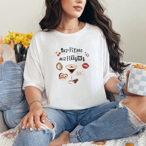 Espresso Martini T-Shirt Espresso Martini Y2K Shirt Espresso Martini Vintage Shirt Downtown Girl Shirt Unhinged Shirt Trendy Cocktail Shirt