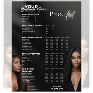 May include: A black and white price list for hair salon services. The list includes haircuts, blowouts, hair colour services, specialty services, and hair and scalp treatments. The prices are listed in pounds sterling. The salon's social media handles are listed at the bottom of the page.