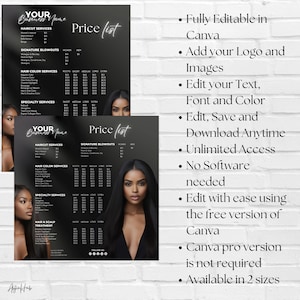 May include: A black and white price list template for a hair salon. The template features a price list for haircuts, blowouts, hair colour services, specialty services, and hair and scalp treatments. The template is fully editable in Canva and includes a space for a logo and images. The text on the template reads "Price list" and "Your Business Name".
