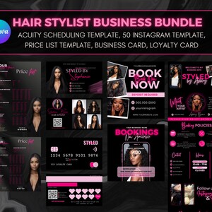 May include: A pink and black business bundle for hair stylists. The bundle includes a price list, loyalty card, business card, booking templates, and Instagram templates. The templates feature a black background with pink text and images of women with long, styled hair.
