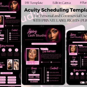 May include: A black and pink digital marketing template for a lash studio. The template includes a photo of a woman with long eyelashes, the studio's name, hours of operation, contact information, and booking policies. The text "Acuity Scheduling Template" is at the top of the template.