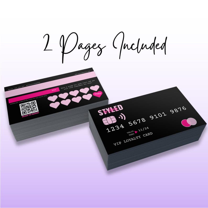 K&ouml;nnte beinhalten: Zwei schwarze und rosafarbene Kundenkarten. Die erste Karte hat eine rosafarbene Herz-Lochkarte mit einem QR-Code und dem Text "SCAN TO BOOK". Die zweite Karte hat den Text "STYLED" in Rosa und Wei&szlig; mit einem rosa und wei&szlig;en Symbol. Die Kartennummer lautet 1234 5678 9101 9876. Der Text "VALID THRU 11/24" und "VIP LOYALTY CARD" befindet sich ebenfalls auf der Karte.