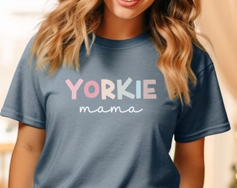 Yorkie Mama Comfort Colors T-shirt, Yorkshire Terrier Mom Shirt, Dog mom tshirt, dog mama tee, birthday gift for puppy mommy