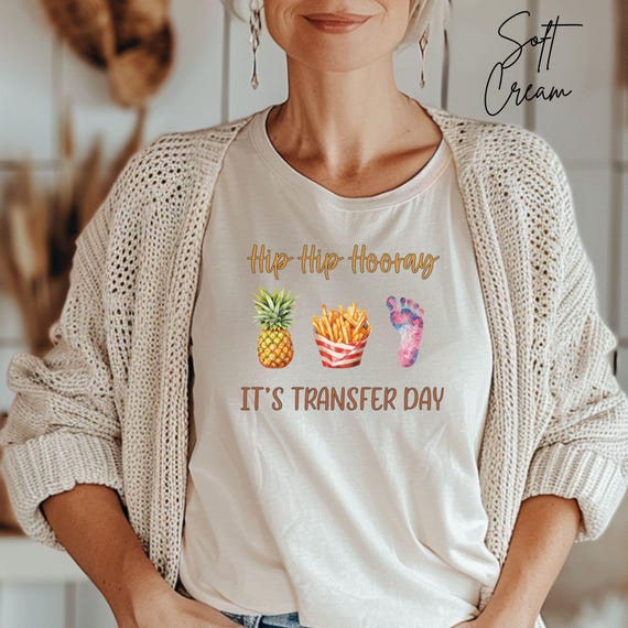 Hip Hip Hooray Its Transfer Day Shirt, IVF Pregnancy Announcement Tee, Embryo Transfer Maternity Top, Pineapple Baby Reveal Tshirt