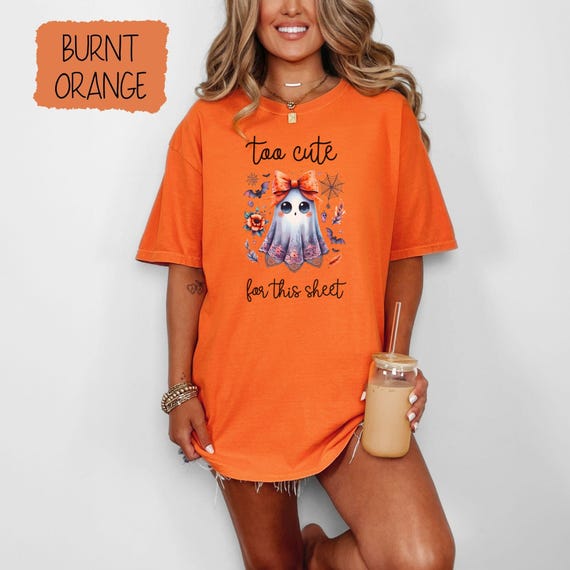 Too Cute for This Sheet Ghost Halloween T-Shirt, Funny Spooky Season Tee with Bow, Whimsical Fall Graphic Shirt, Cute Halloween Top