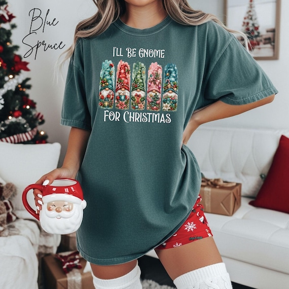 I'll Be Gnome For Christmas Shirt, Festive Gnome Tee, Holiday Comfort Colors Top