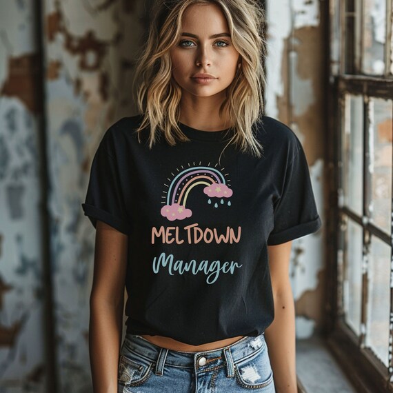 Meltdown Manager T-Shirt, Mother's Day Gift, Cute Mom Shirt, Funny Mama Shirt