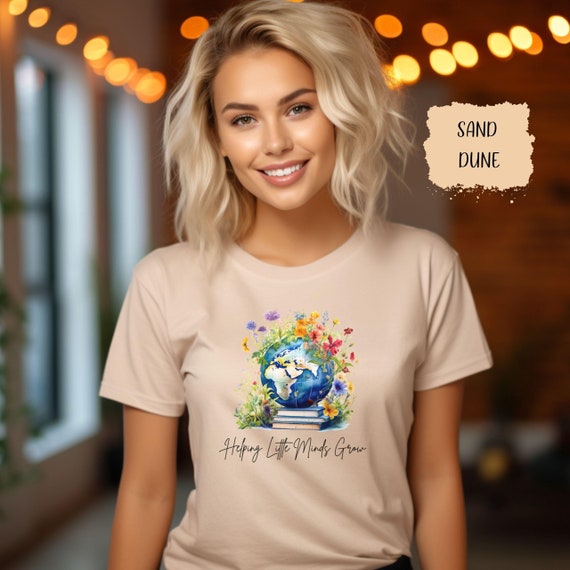 Helping Little Minds Grow T-Shirt, Globe and Floral Design, Educator Appreciation Tee, Childcare Provider Gift, Inspirational Teaching Shirt