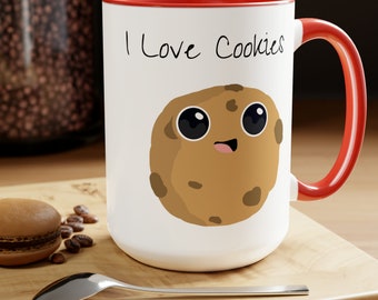 Cute Cookie Coffee Mug Cookie Mug Yummy Cookie Mug I Love Cookies Mugs Gift Mug Gifts For Friends Gift For Family Funny Mug / 15 oz Mug