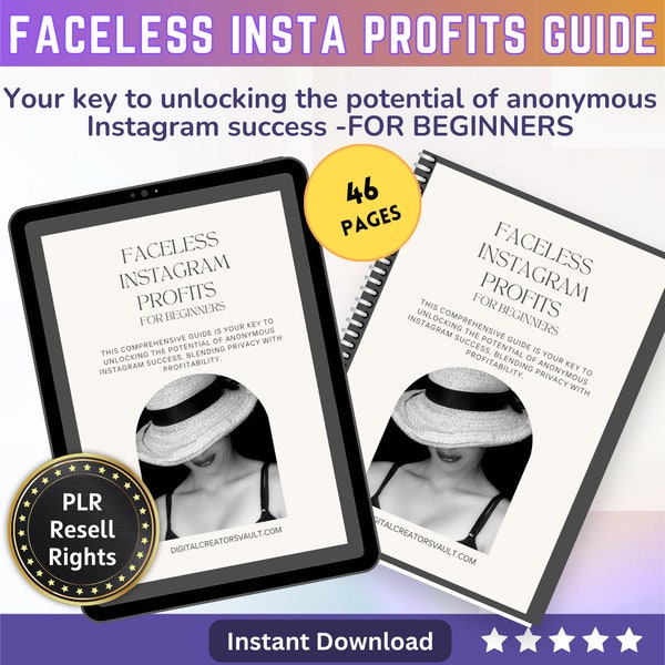 Faceless Instagram Profits Digital marketing ebook Guide: Social Success Strategies for Privacy-Conscious Entrepreneurs Resell Rights