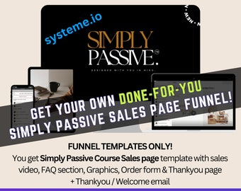 Simply Passive MRR Course Sales page funnel for systemeIO + Order page + Thankyou page