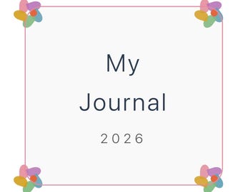 May include: A white journal cover with a pink border and the words "My Journal 2026" in navy blue. Colorful flower-like designs are in each corner. The journal is designed for the year 2026.